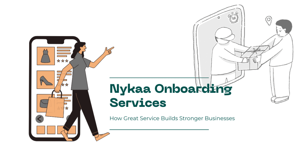 Nykaa onboarding, Nykaa setup, Nykaa seller account create, marketplace onboarding service, ecommerce marketplace onboarding service